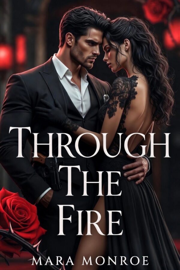 THROUGH THE FIRE