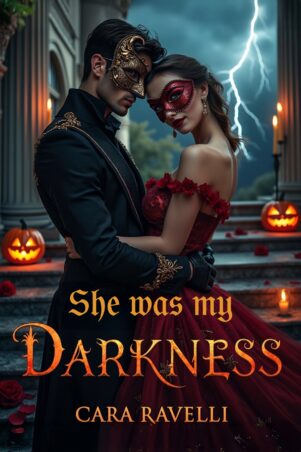 SHE WAS MY DARKNESS