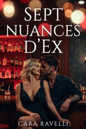 Sept Nuances d’Ex