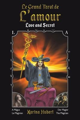 Le Grand Tarot de l'amour - Karina Hubert