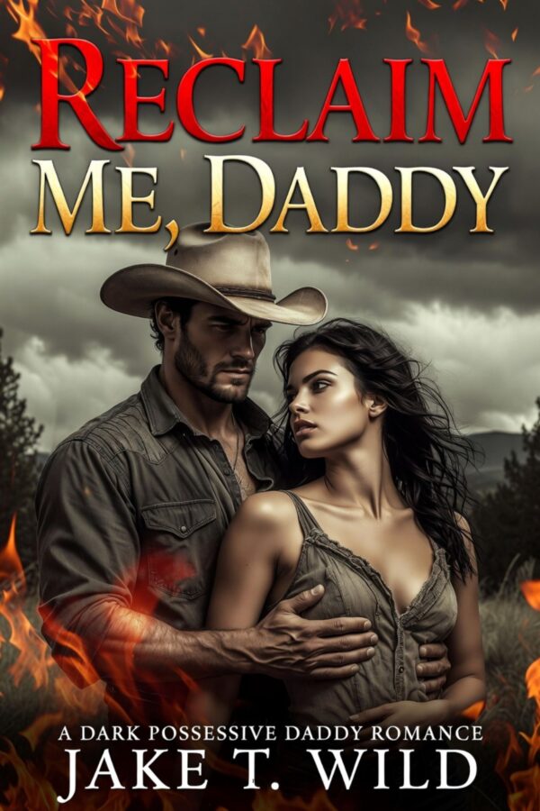 Reclaim Me, Daddy